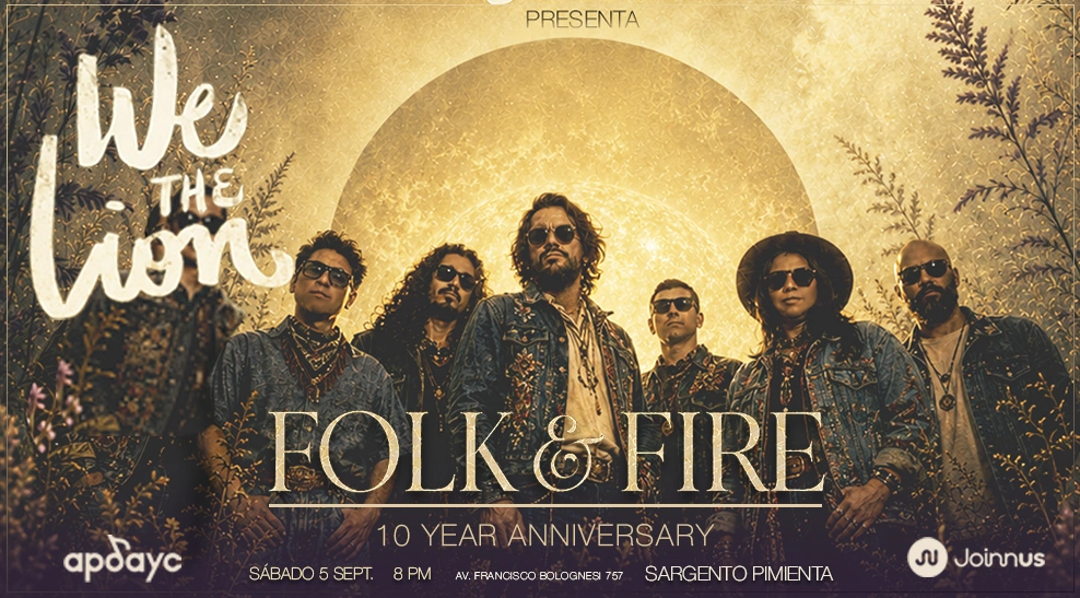 WE THE LION - FOLK & FIRE - 10 AÑOS DE FOUND LOVE Y VIOLET