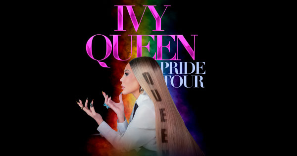 IVY QUEEN - PRIDE TOUR 2026